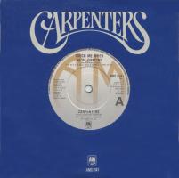 Carpenters: Touch Me When We're Dancing Britain 7-inch