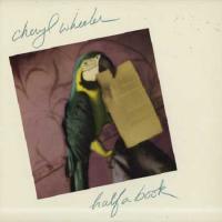 Cheryl Wheeler: Half a Book US vinyl album