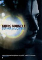 Chris Cornell: Euphoria Morning Britain ad