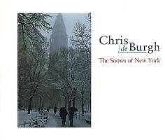 Chris DeBurgh: The Snows Of New York Britain CD single
