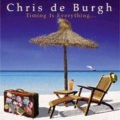 Chris DeBurgh: Timing Is Everything Britain CD album