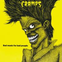 Cramps: Bad Music For Bad People US CD album