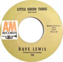Dave Lewis: Little Green Thing US 7-inch