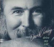 David Crosby: Drive My Car US CD single