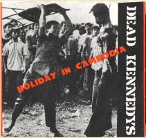 Dead Kennedys: Holiday In Cambodia US 7-inch