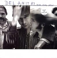 Del Amitri: Here and Now/Long Way Down/Someone Else Will/Queen Of False Alarms/Always the Last to Know/When I Want You/Stone Cold Sober U.K. CD
