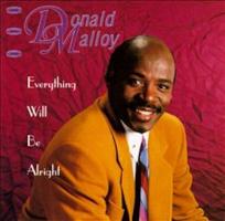 Donald Malloy: Everything Will Be Alright US CD album