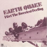 Earth Quake: I Get the Sweetest Feeling US 7-inch