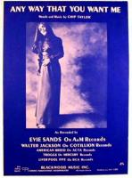 Evie Sands: Any Way That You Want Me US sheet music