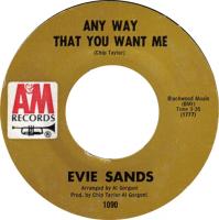 Evie Sands: Any Way That You Want Me US 7-inch