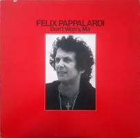 Felix Pappalardi: Don't Worry, Ma US vinyl album