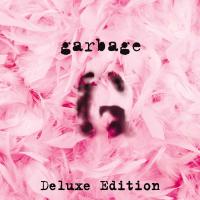 Garbage Deluxe edition