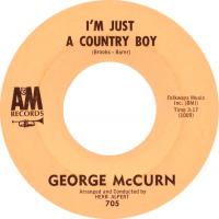 George McCurn: I’m Just a Country Boy US 7-inch