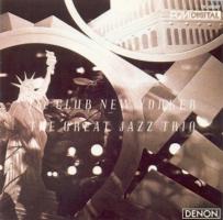 Great Jazz Trio: The Club New Yorker US CD album