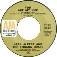 Herb Alpert & the Tijuana Brass: You Are My Life US 7-inch