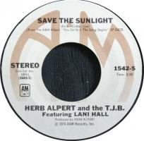 Herb Alpert & the Tijuana Brass: Save the Sunlight US 7-inch