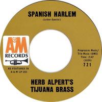 Herb Alpert & the Tijuana Brass: Spanish Harlem US 7-inch