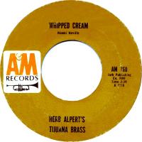 Herb Alpert & the Tijuana Brasss: Whipped Cream US 7-inch