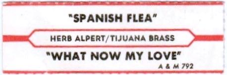 Herb Alpert & the Tijuana Brass: Spanish Flea/What Now My Love US Jukebox Strip