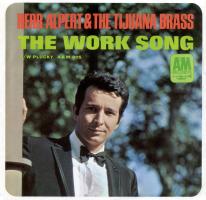 Herb Alpert & the Tijuana Brass: The Work Song US 7-inch