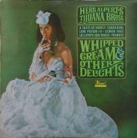 Herb Alpert & the Tijuana Brass: Whipped Cream & Other Delights Australia vinyl album