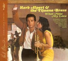 Herb Alpert & the Tijuana Brass: What Now My Love US CD album