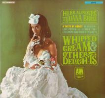 Herb Alpert & the Tijuana Brass: Whipped Cream & Other Delights Germany vinyl album