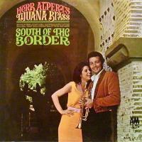Herb Alpert & the Tijuana Brass: South Of the Border US monaural vinyl album