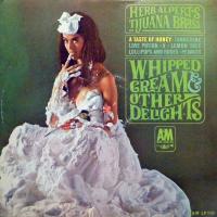 Herb Alpert & the Tijuana Brass: Whipped Cream & Other Delights US monaural vinyl album