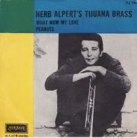 Herb Alpert & the Tijuana Brass: What Now My Love Netherlands 7-inch