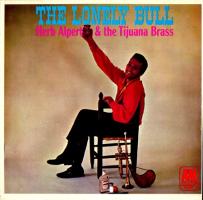 Herb Alpert & the Tijuana Brass: The Lonely Bull US vinyl album
