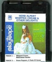 Herb Alpert & the Tijuana Brass: Whipped Cream & Other Delights US Playtape