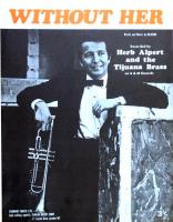Herb Alpert & the Tijuana Brass: Without Her Britain Sheet Music