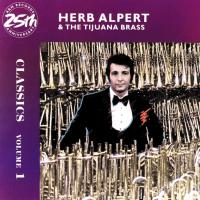 Herb Alpert & the Tijuana Brass: Classics Collection Vol. 1 US CD album