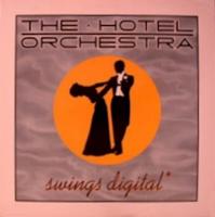 Hotel Orchestra: Swings Digital Canada vinyl album