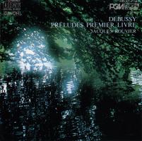Jacques Rouvier: Debussy: Preludes Premier Livre US CD album