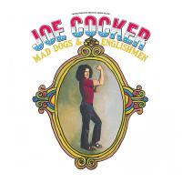 Joe Cocker: Mad Dogs & Englishmen US eAlbum