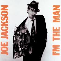 Joe Jackson: I'm the Man US CD album