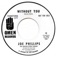 Joe Phillips: The Sweetheart Tree/Without You US promo 7-inch