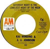 Kai Winding & J.J. Johnson: Saturday Night Is the Loneliest Night US 7-inch