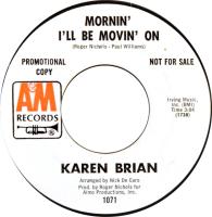 Karen Bryan: Mornin’ I’ll Be Movin’ On US Promo 7-inch