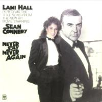 Lani Hall: Never Say Never Again Britain 7-inch