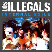 Los Illegals: Internal Exile US vinyl album