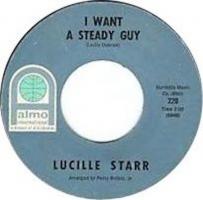 Lucille Starr: I Want a Steady Guy US 7-inch