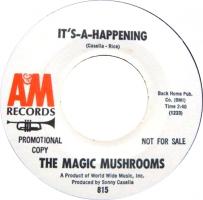 Magic Mushrooms: It's-A-Happening US promo 7-inch