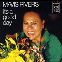 Mavis Rivers: It's a Good Day US CD