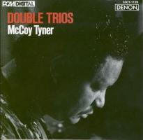 McCoy Tyner: Double Trios US CD album