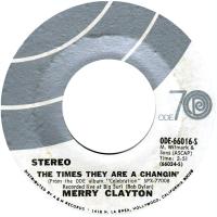 Merry Clayton: The Times They Are A’ Changin’ US 7-inch