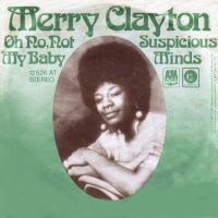 Merry Clayton: Oh No, Not My Baby Germany 7-inch