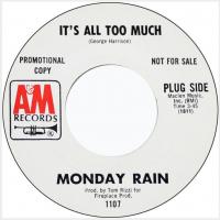 Monday Rain: It's All Too Much US promo 7-inch